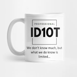 ID10T Limited Mug